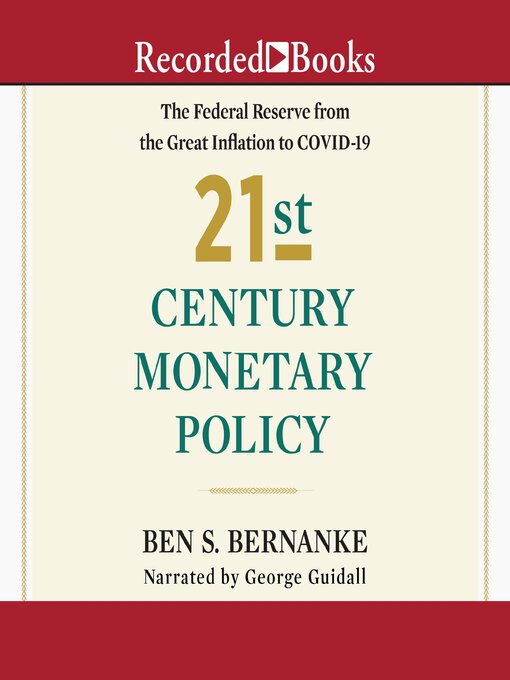 Title details for 21st Century Monetary Policy by Ben S. Bernanke - Available